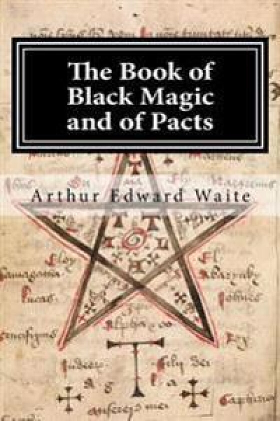 The Book of Black Magic and of Pacts