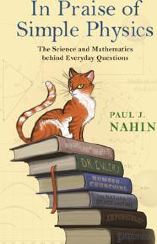 In Praise of Simple Physics