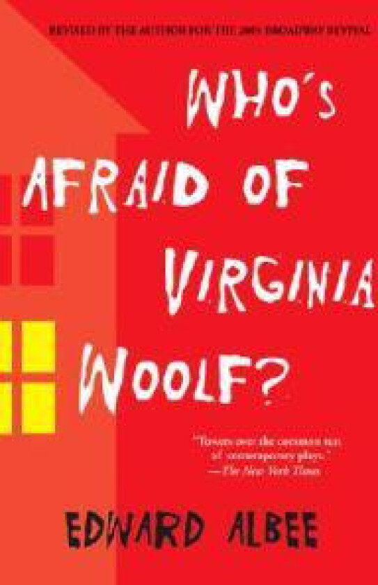 Who's Afraid of Virginia Woolf?: Revised by the Author
