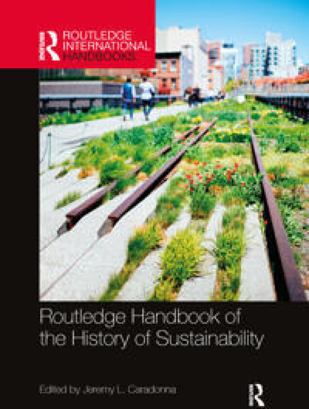 Routledge Handbook of the History of Sustainability