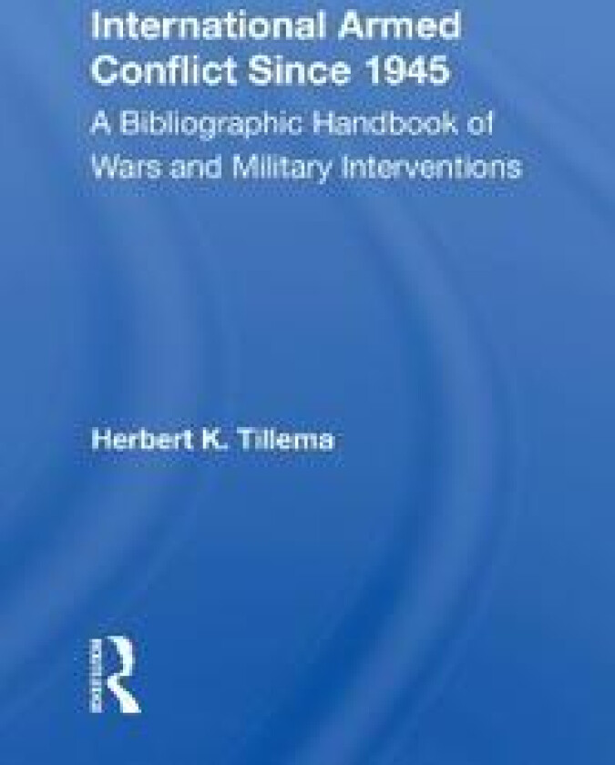 International Armed Conflict since 1945