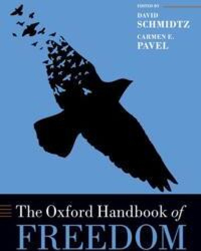 The Oxford Handbook of Freedom
