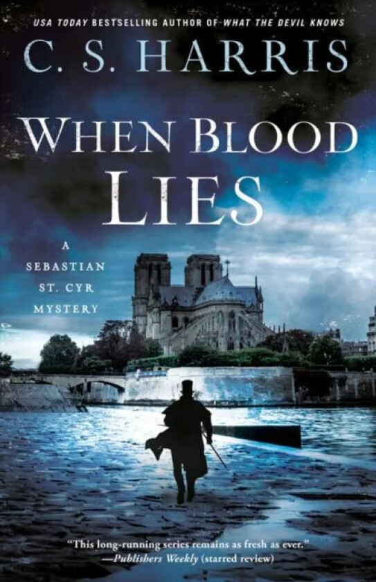 When Blood Lies av C.S. Harris