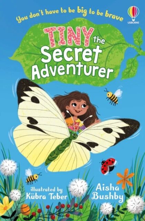 Tiny, the Secret Adventurer av Aisha Bushby