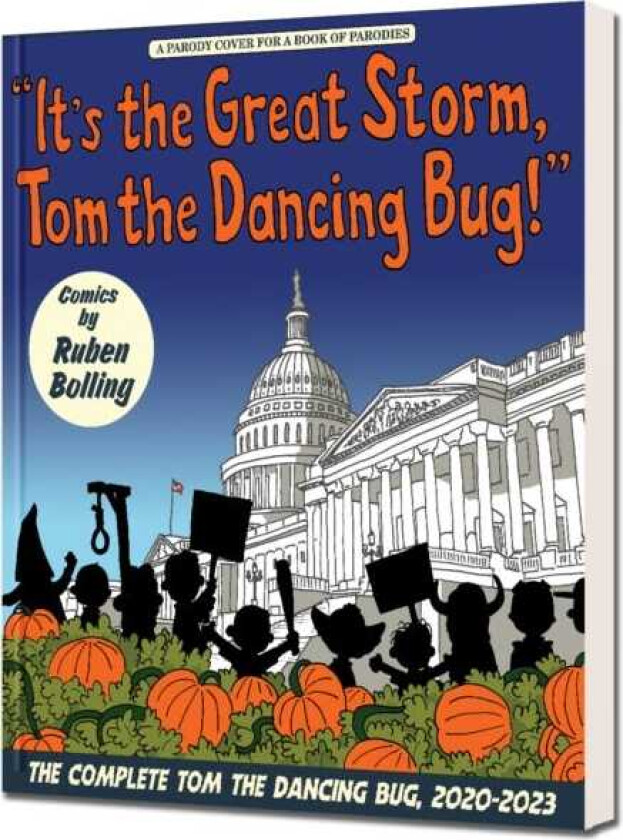 It's the Great Storm, Tom the Dancing Bug! Tom the Dancing Bug vol. 8