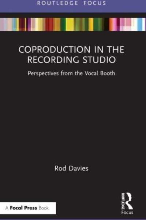 Coproduction in the Recording Studio Perspectives from the Vocal Booth