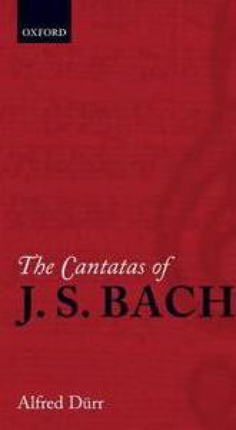 The Cantatas of J. S. Bach