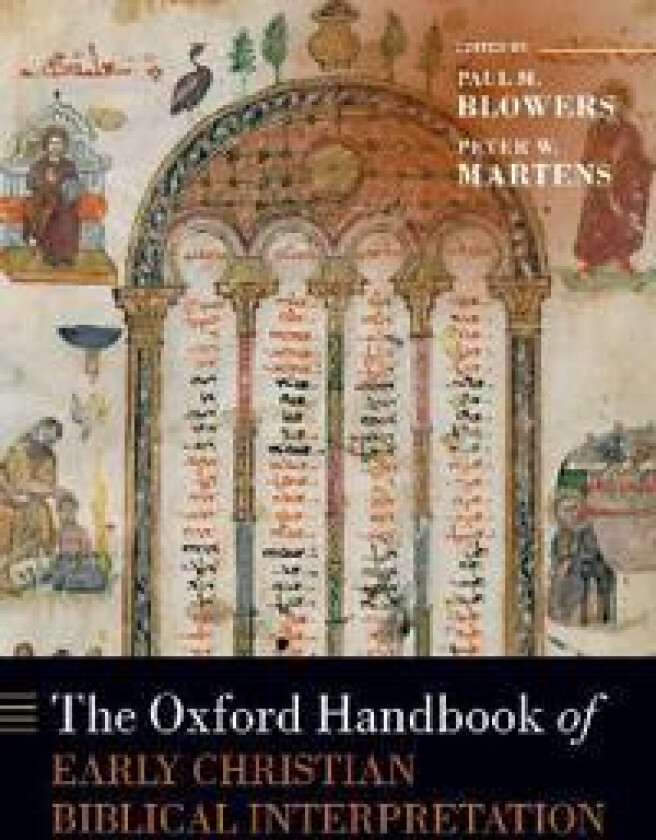 The Oxford Handbook of Early Christian Biblical Interpretation