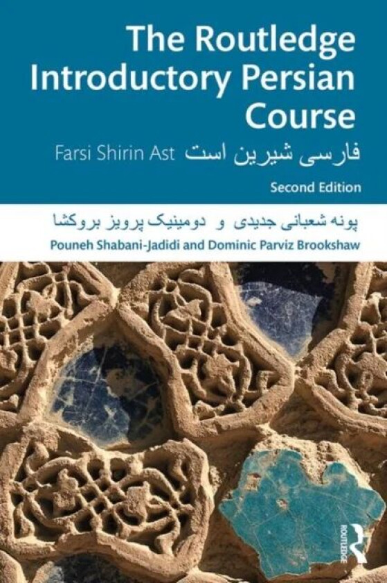 The Routledge Introductory Persian Course av Pouneh Shabani-Jadidi, Dominic Parviz Brookshaw