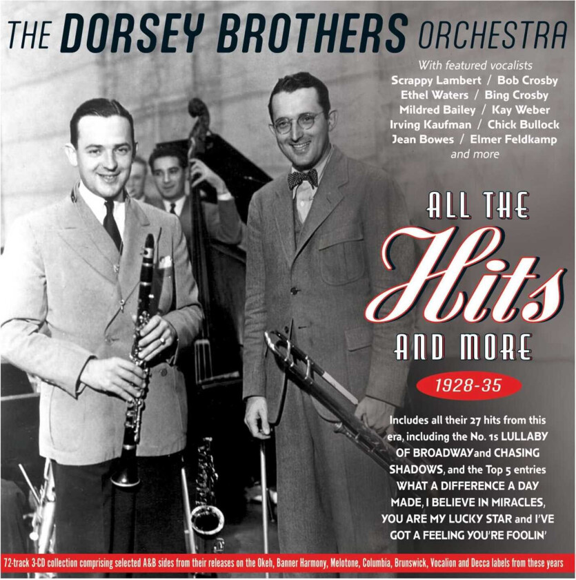 The Dorsey Brothers Orchestra, Tommy Dorsey, Jimmy Dorsey All The Hits And More 192835 CD