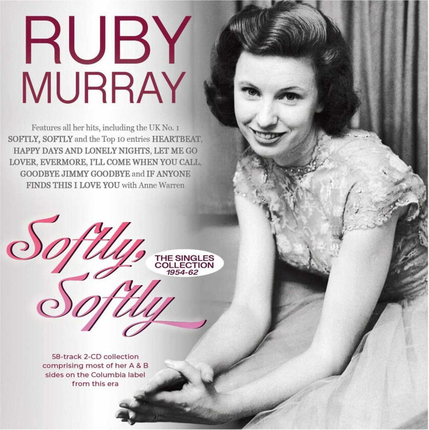 Ruby Murray Softly, Softly The Singles Collection 195462 CD