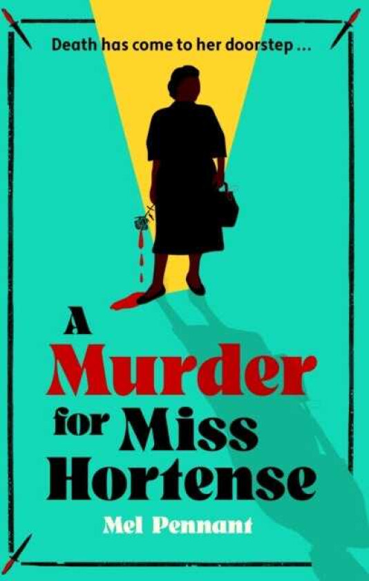 A Murder for Miss Hortense