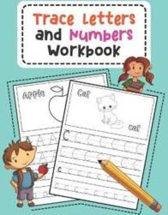 Trace Letters and Numbers Workbook