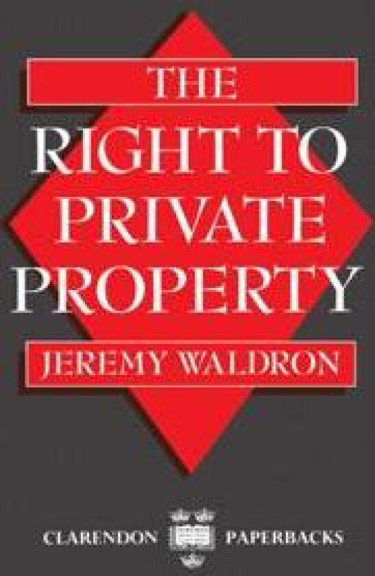The Right to Private Property