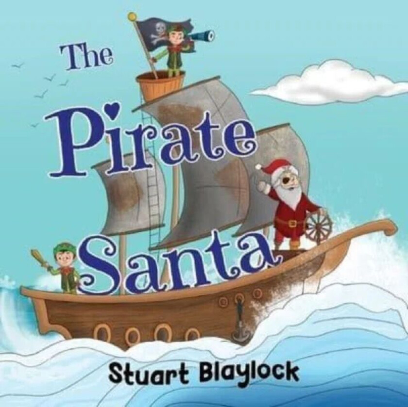 The Pirate Santa av Stuart Blaylock