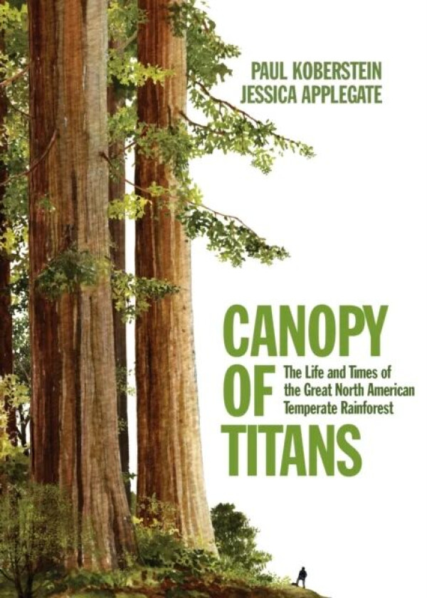 Canopy of Titans av Jessica Applegate, Paul Koberstein