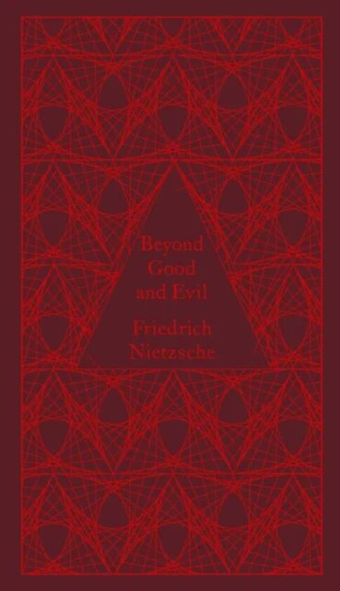 Beyond Good and Evil av Friedrich Nietzsche
