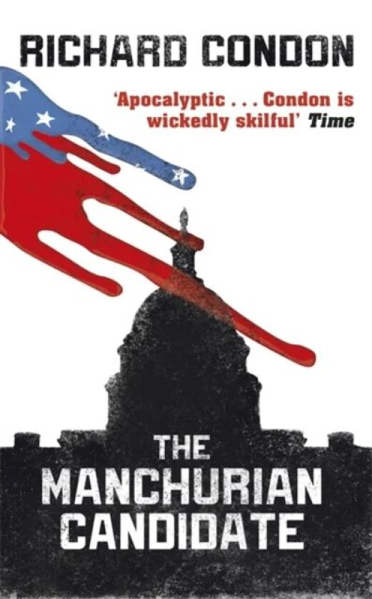 The Manchurian Candidate av Richard Condon