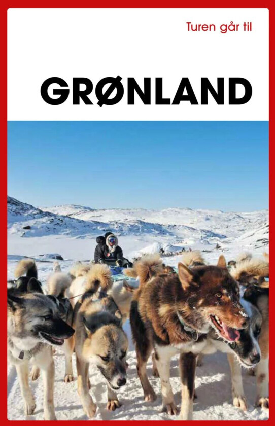 Turen går til Grønland av Svend Erik Nielsen