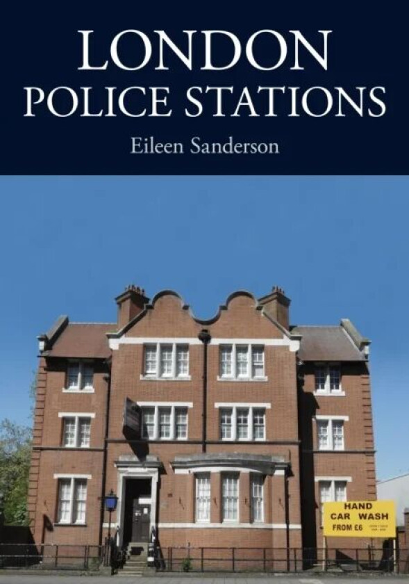 London Police Stations av Eileen Sanderson