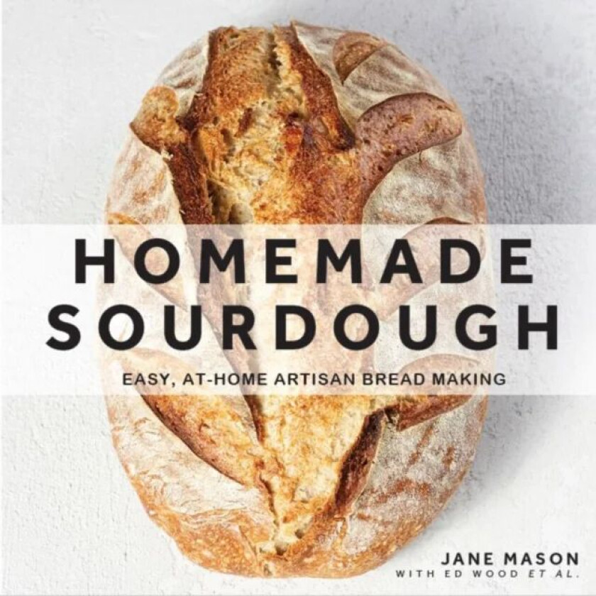 Homemade Sourdough av Jane Mason