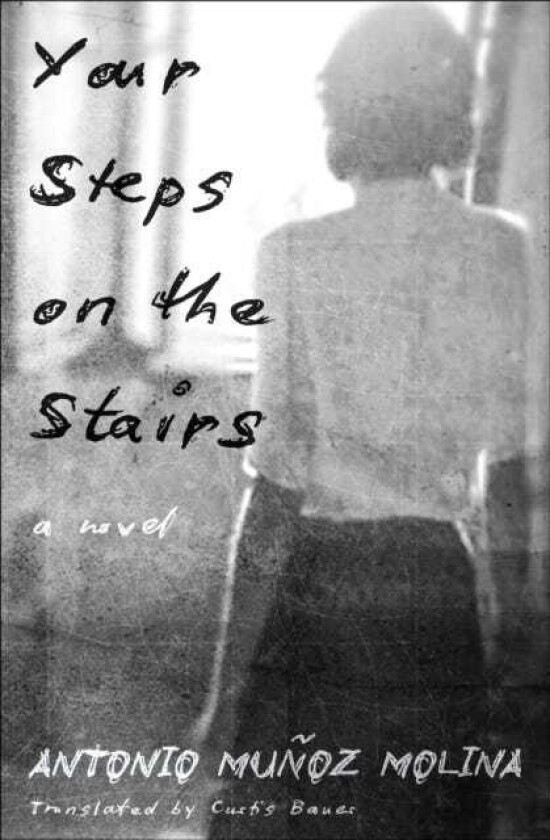 Your Steps on the Stairs A Novel