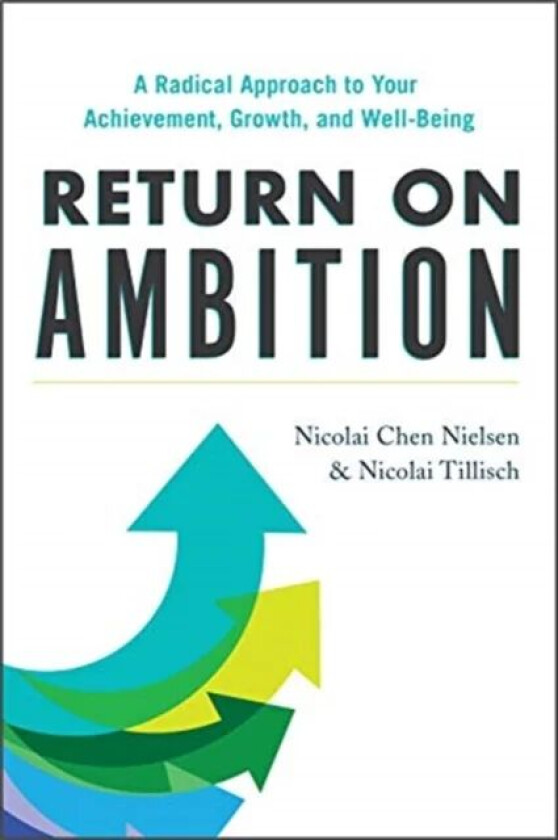 Return on Ambition av Nicolai Chen Nielsen, Nicolai Tillisch