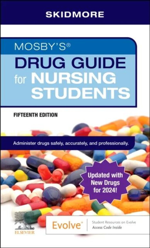 Mosby's Drug Guide for Nursing Students with update av Linda (Consultant Littleton Color Skidmore-Roth