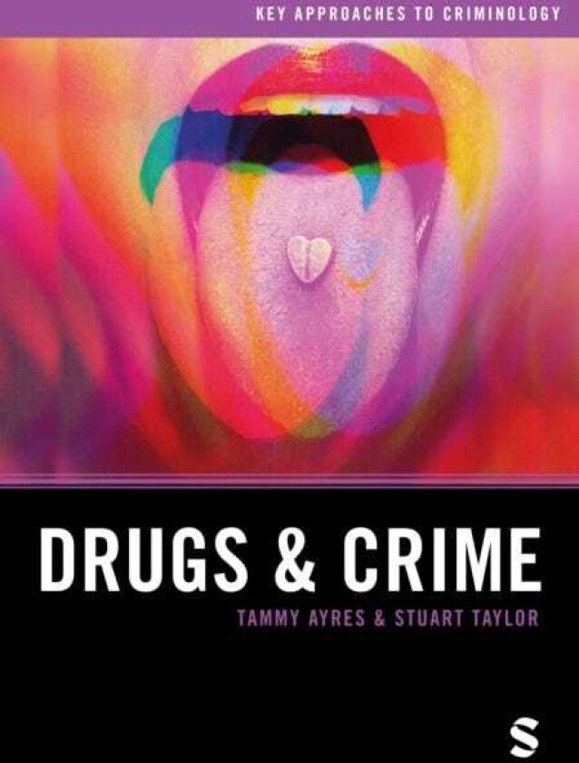 Drugs and Crime
