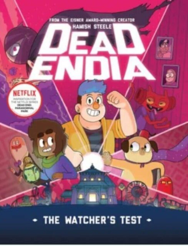 DeadEndia: The Watcher's Test av Hamish Steele