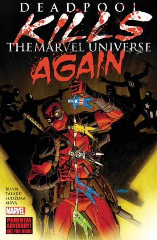 Deadpool Kills The Marvel Universe Again (New Printing)