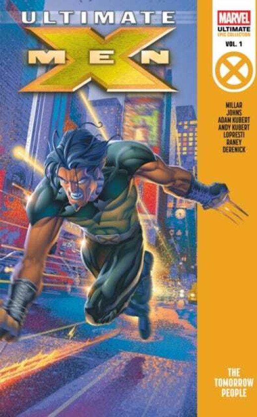 Ultimate XMen Epic Collection: The Tomorrow People