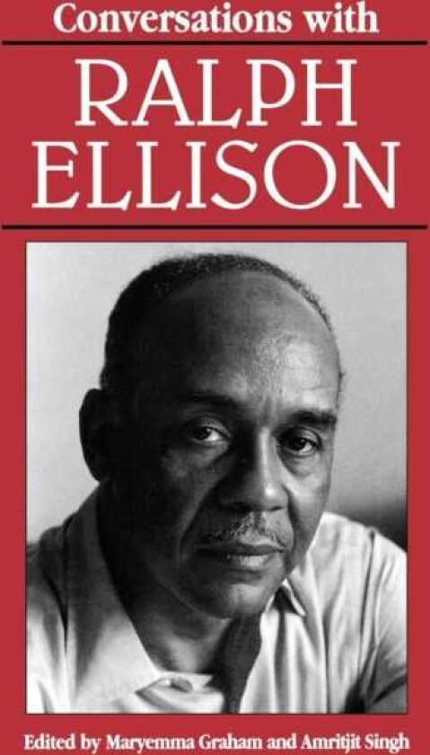 Conversations with Ralph Ellison