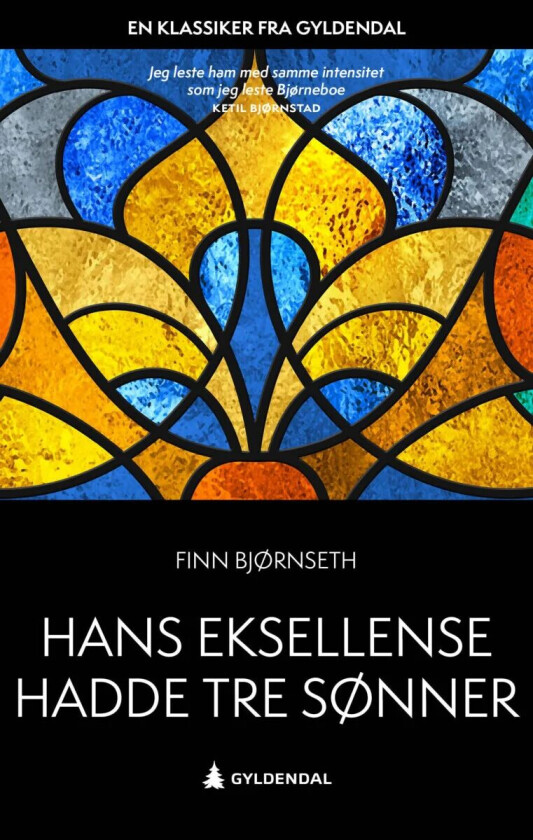 Hans eksellense hadde tre sønner av Finn Bjørnseth