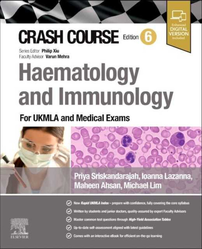 Crash Course Haematology and Immunology For the MLA and Medical Exams