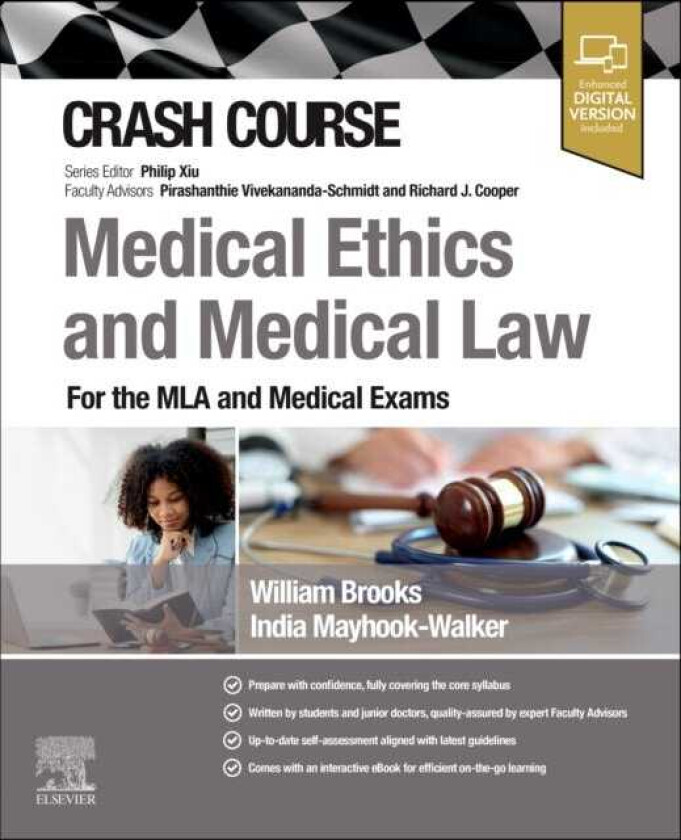 Crash Course Medical Ethics and Medical Law For the MLA and Medical Exams