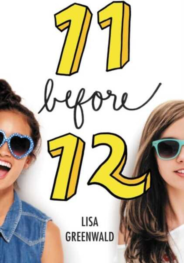 Friendship List #1: 11 Before 12