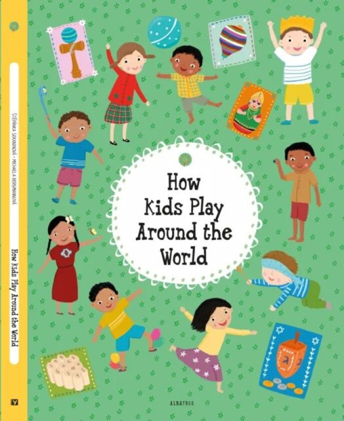 How Kids Play Around the World av Stepanka Sekaninova