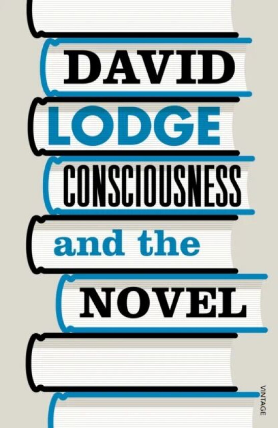 Consciousness And The Novel av David Lodge