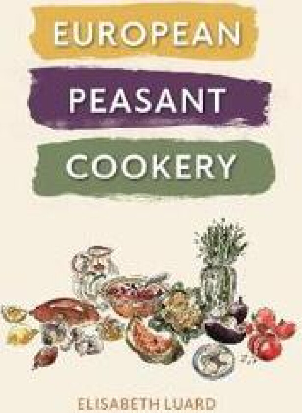 European Peasant Cookery