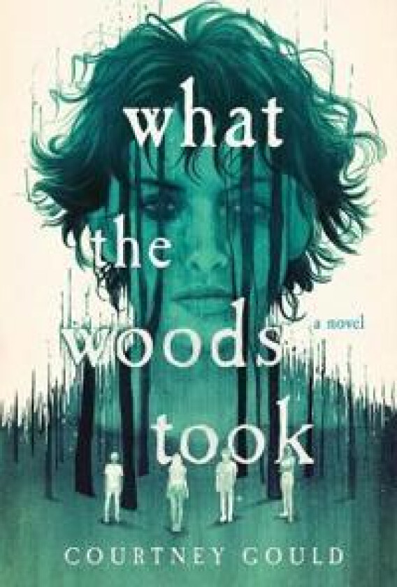 WHAT THE WOODS TOOK