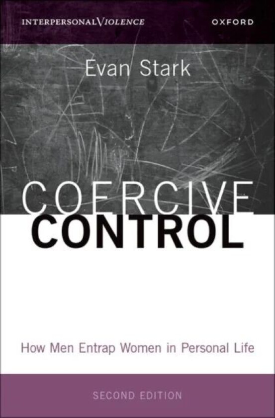 Coercive Control av Evan (Professor Emeritus Professor Emeritu Stark