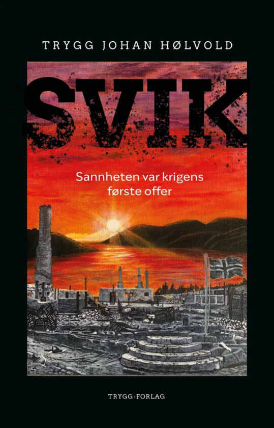 Svik av Trygg Johan Hølvold