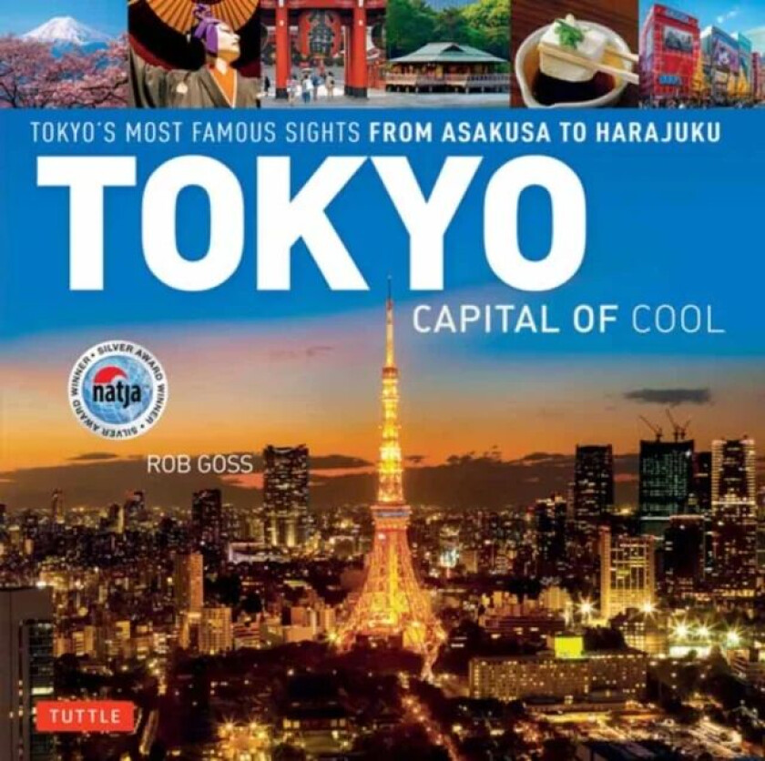 Tokyo - Capital of Cool av Rob Goss