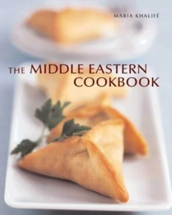 The Middle Eastern Cookbook av Maria Khalife