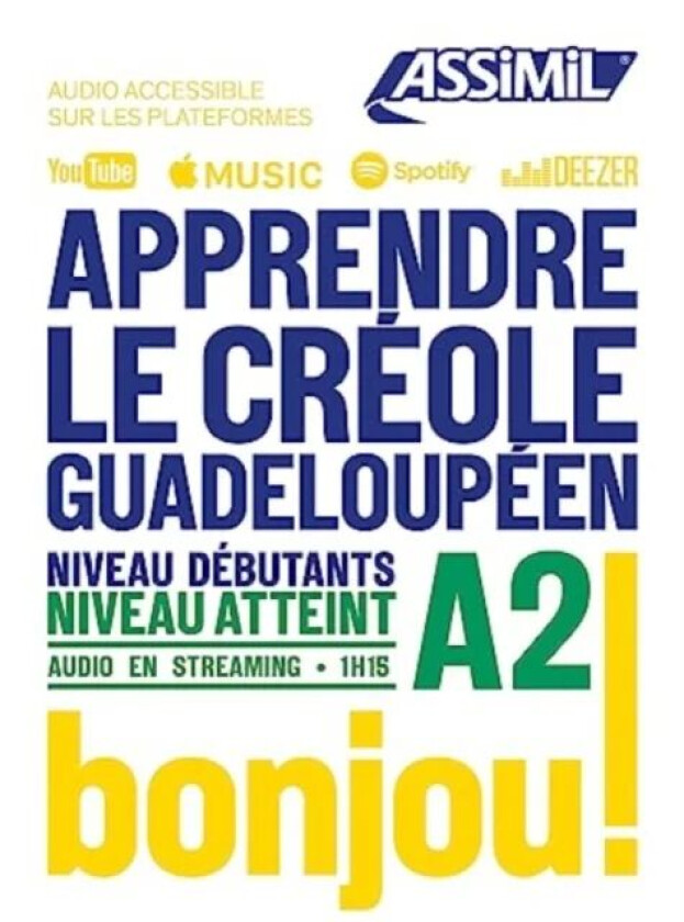 Apprendre Le Creole Gradeloupeen niveau A2 av Robert Chilin, Hector Poullet