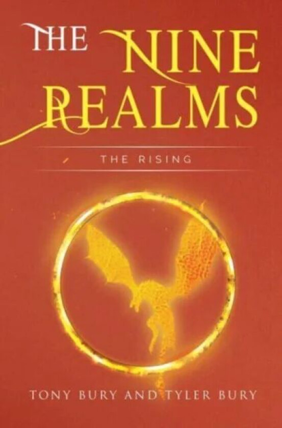 The Nine Realms: The Rising av Tony Bury Tyler Bury