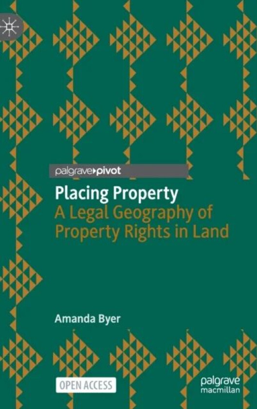 Placing Property av Amanda Byer