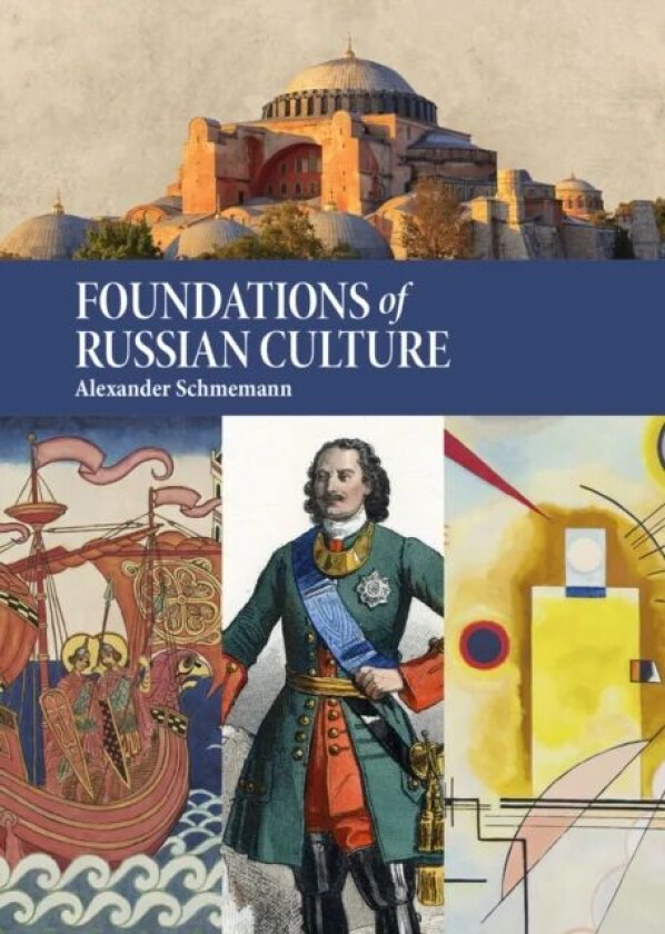 Foundations of Russian Culture av Alexander Schmemann