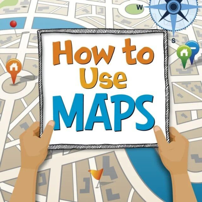 How to Use Maps av Susan Ahmadi Hansen